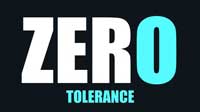 zero tolerance